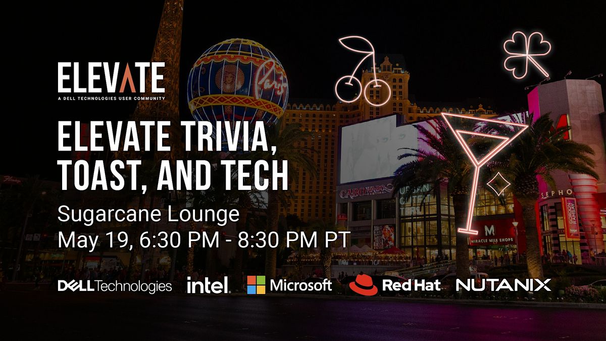 Elevate Trivia, Toast, and Tech