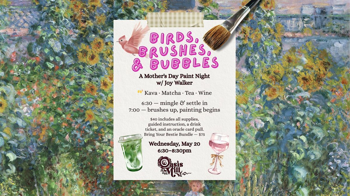 Birds, Brushes & Bubbles \u2014 A Mother's Day Paint Night w\/ Joy Walker