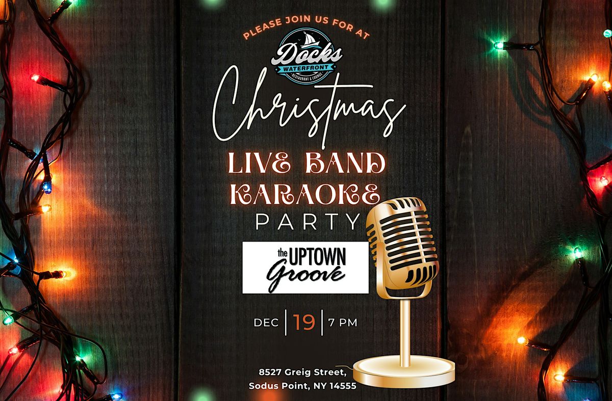 Docks Waterfront Live Band Karaoke Christmas Party