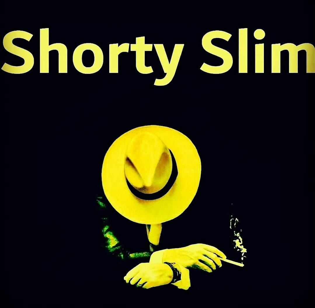 Live Music!  Shorty Slim