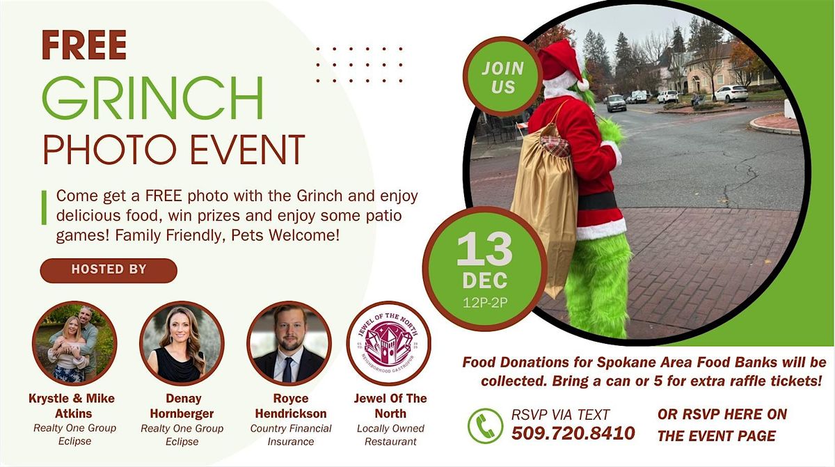 The Grinch is in Brownes Addition! - FREE PHOTO EVENT