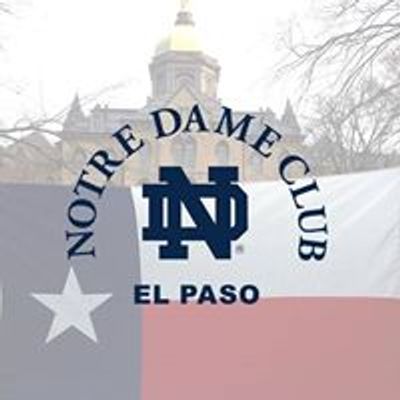 Notre Dame Club of El Paso