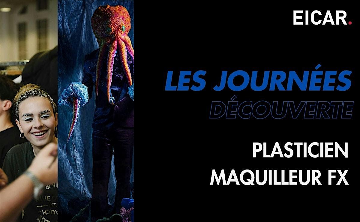 JOURNEE DECOUVERTE #2 PLASTICIEN MAQUILLEUR FX