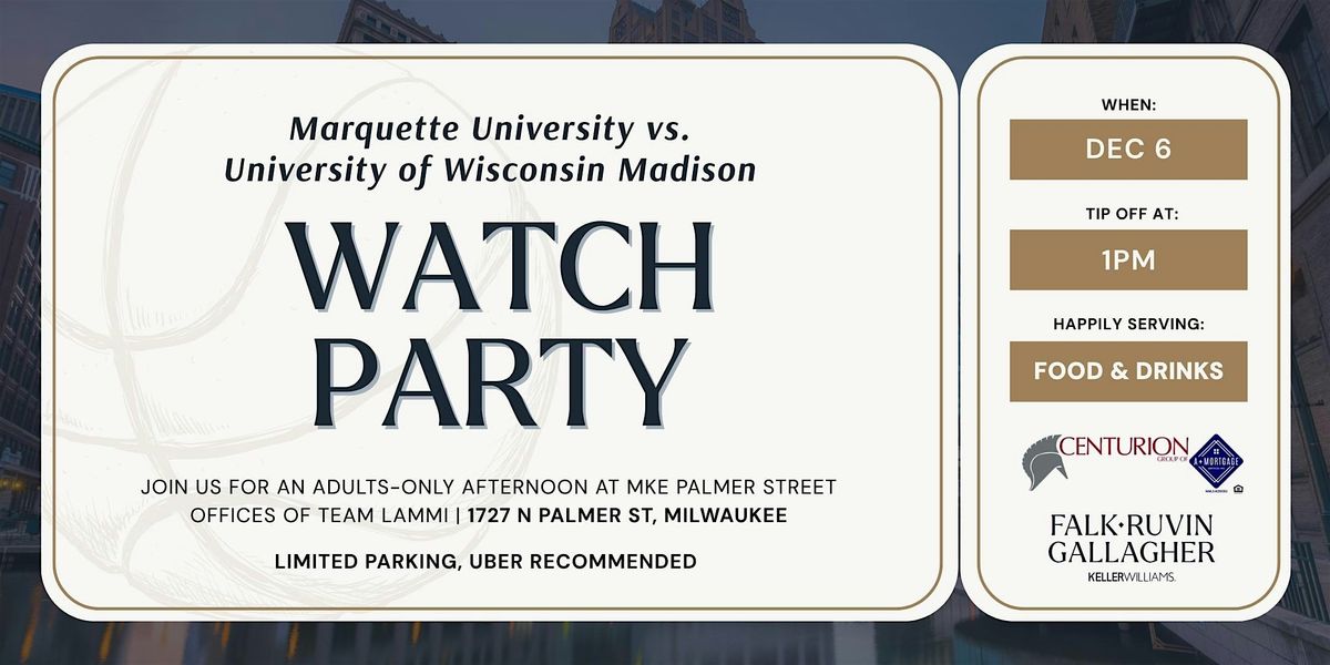 Marquette vs UW-Madison Basketball - Private Watch Party