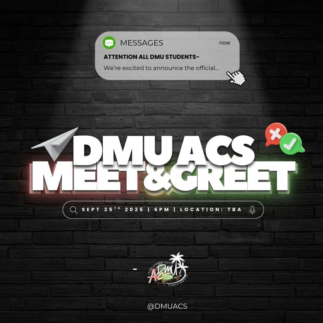 DMU ACS MEET & GREET