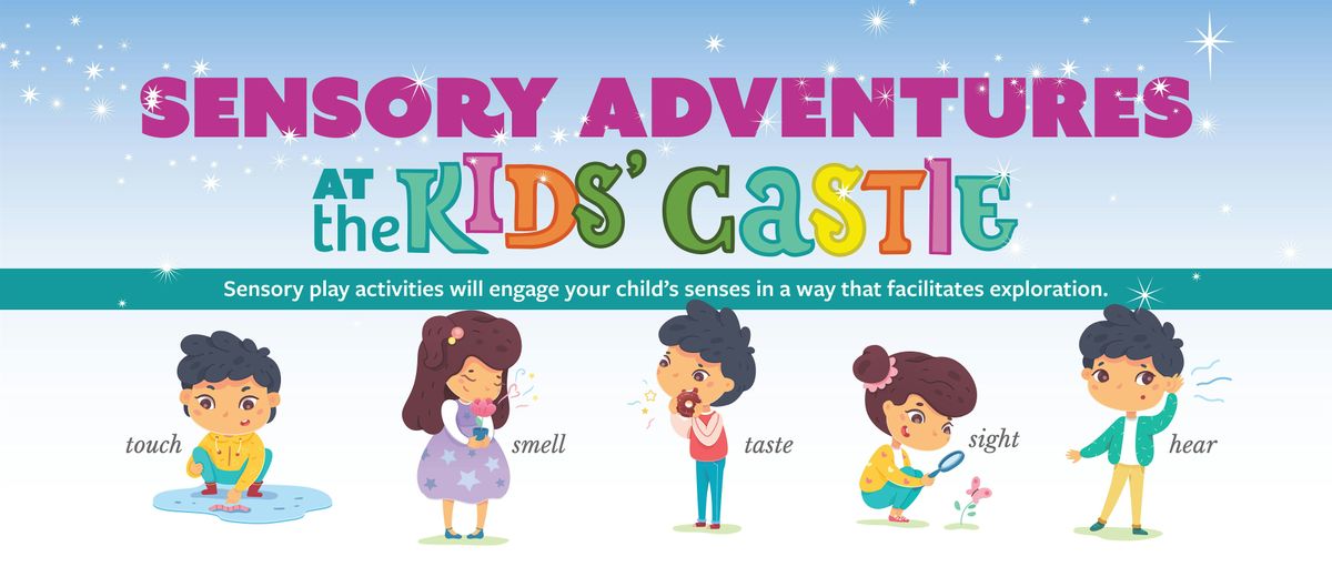 December Sensory Adventures at the Kids' Castle