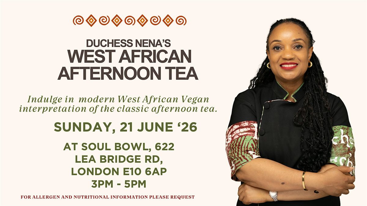West African Afternoon Tea