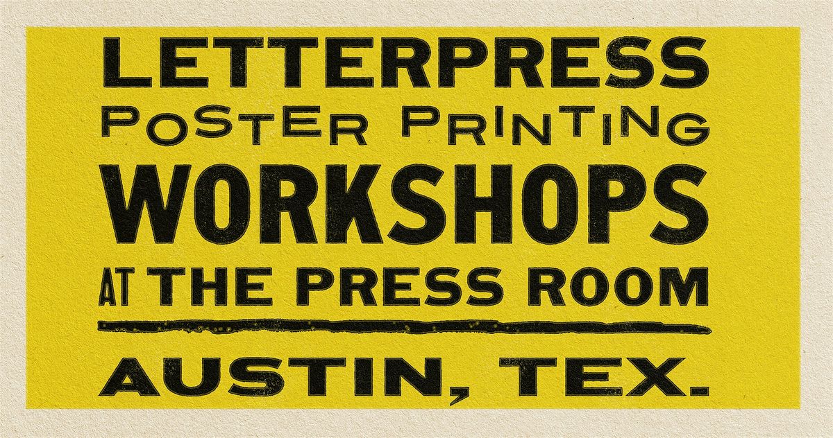 Letterpress Poster Printing Workshop