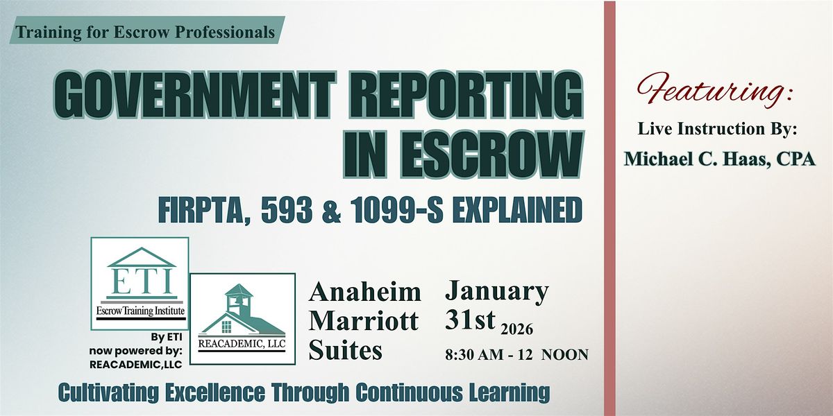 Government Reporting in Escrow