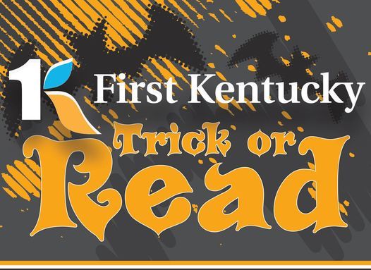 First Kentucky Bank Trick or Read