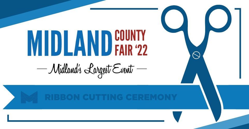 Ribbon Cutting Midland County Fair 22 Midland County Fair August