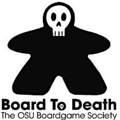 Board to Death