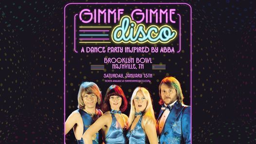 Gimme Gimme Disco ~ A Dance Party Inspired by ABBA - Nashville, TN