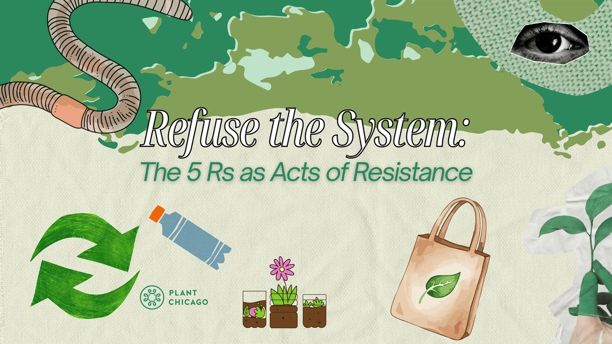 Refuse the System: The 5 Rs as Acts of Resistance