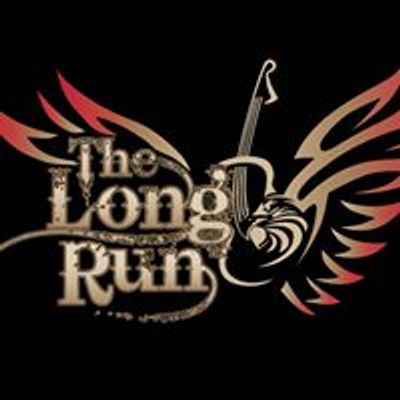 The Long Run  a Journey through the music of The Eagles