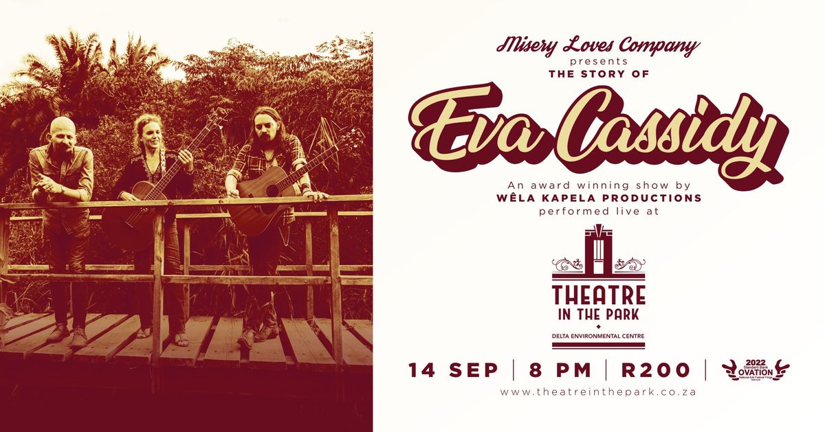 The Story Of Eva Cassidy at Theatre In The Park - Sat 14 Sept 2024