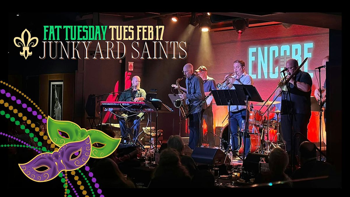 Fat Tuesday 2026 with The Junkyard Saints