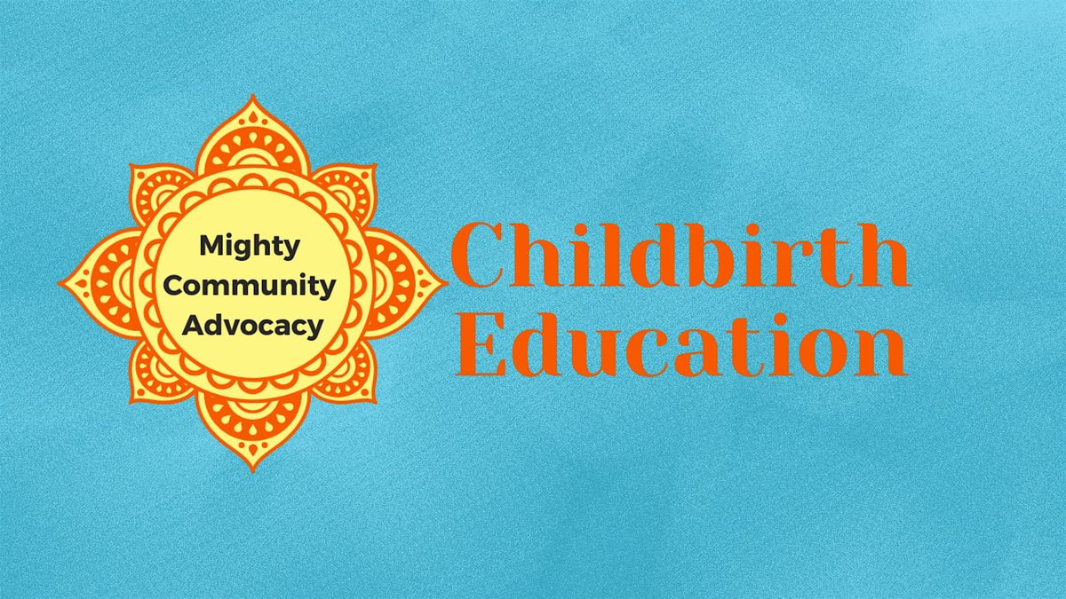 Childbirth Education (In Person)