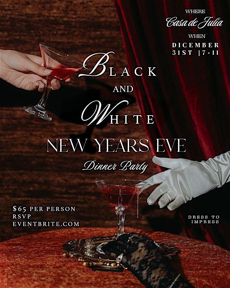 Black And White New Years Eve Dinner Party