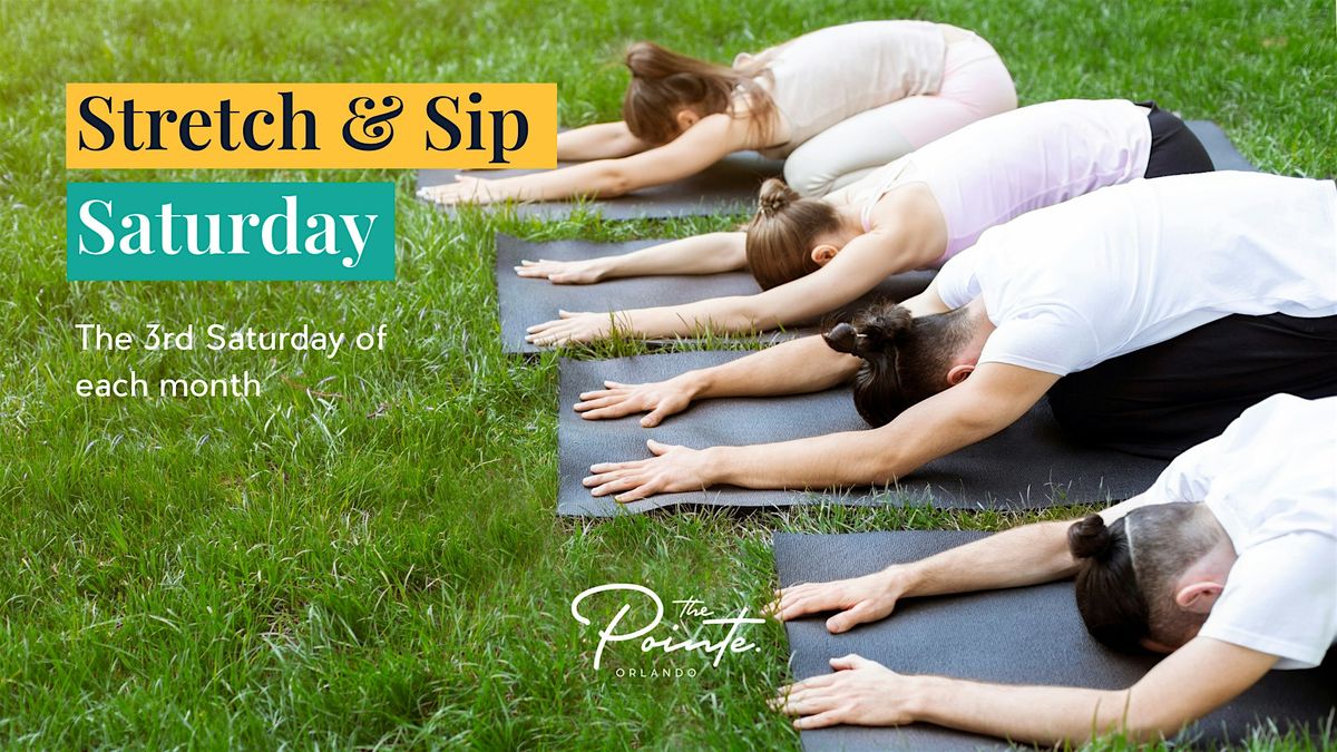Stretch & Sip Saturday