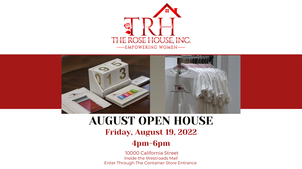 The Rose House August Open House 10000 California St, Omaha, NE 68114
