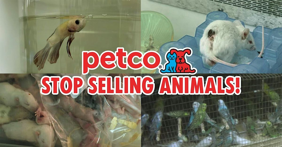 Petco - Stop Selling Animals!!