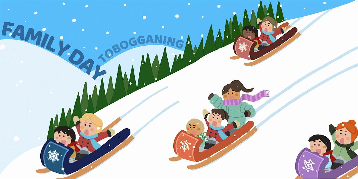 Family Day Tobogganing