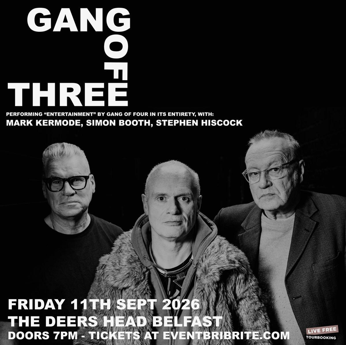 Mark kermode presents Gang Of Three at The Deers Head Belfast 11\/9\/26