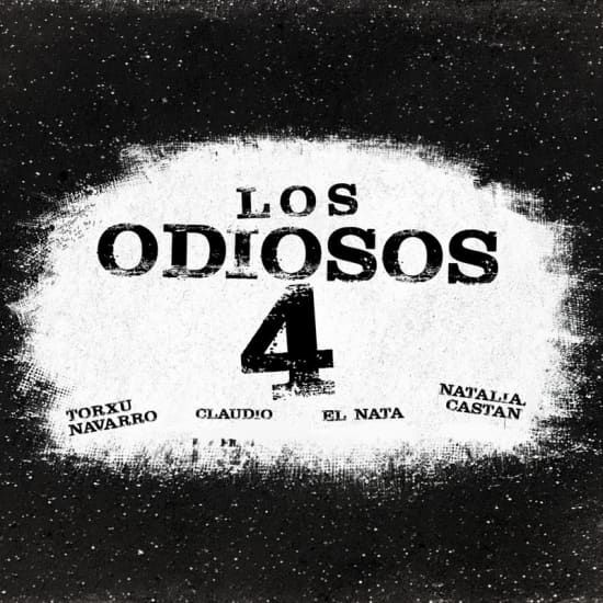 Los Odiosos 4, en Huertas