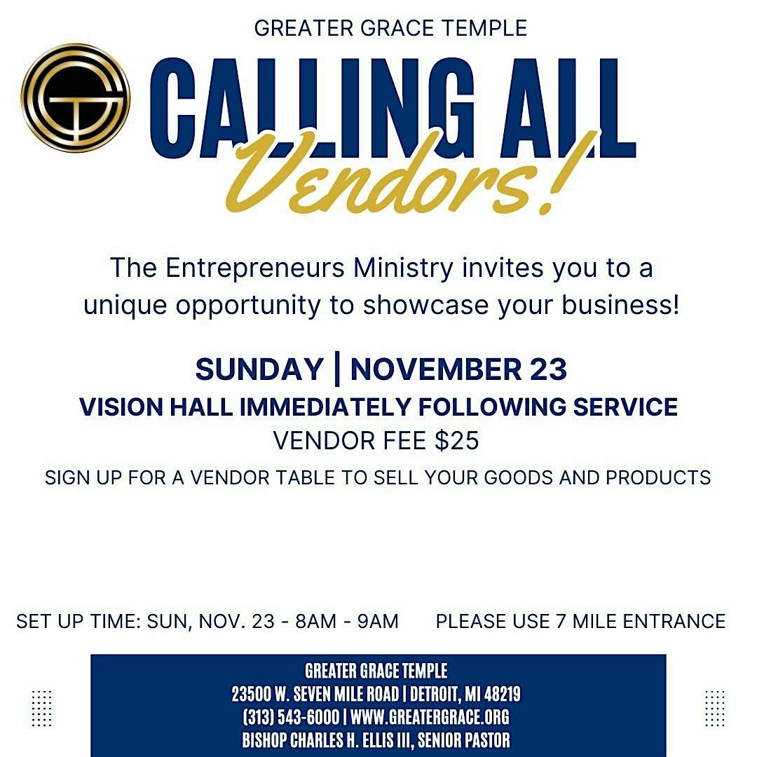 Calling All Vendors - Entrepreneurs Ministry GGT