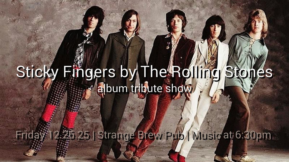 Sticky Fingers by The Rolling Stones album tribute (early show)