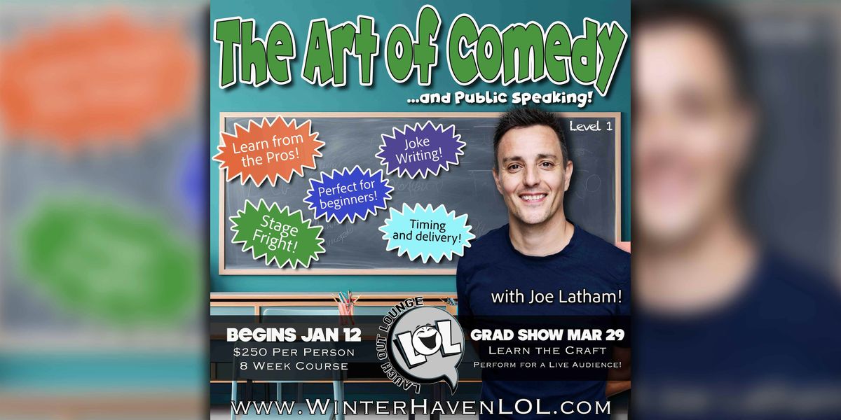 The Art of Comedy and Public Speaking!