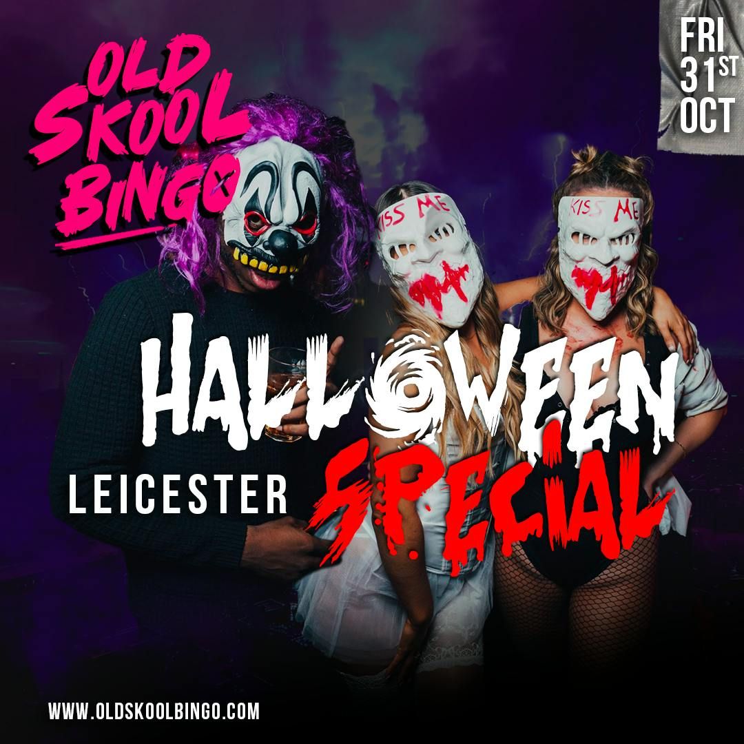Old Skool Bingo Leicester Halloween special