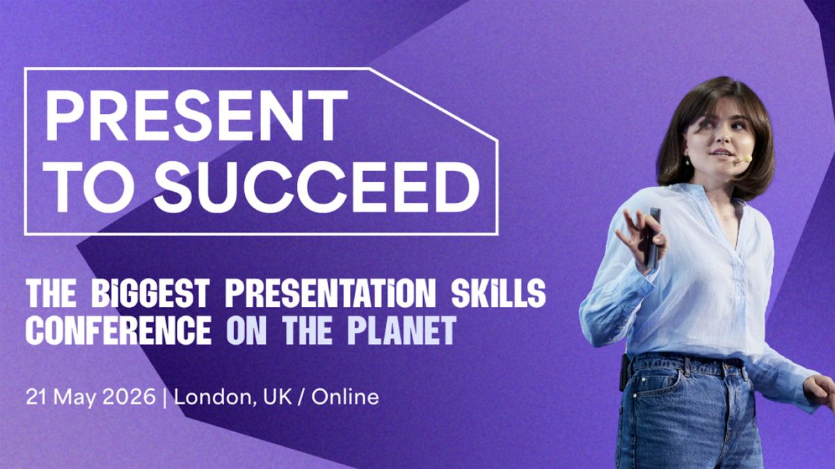 Present to Succeed London 2026