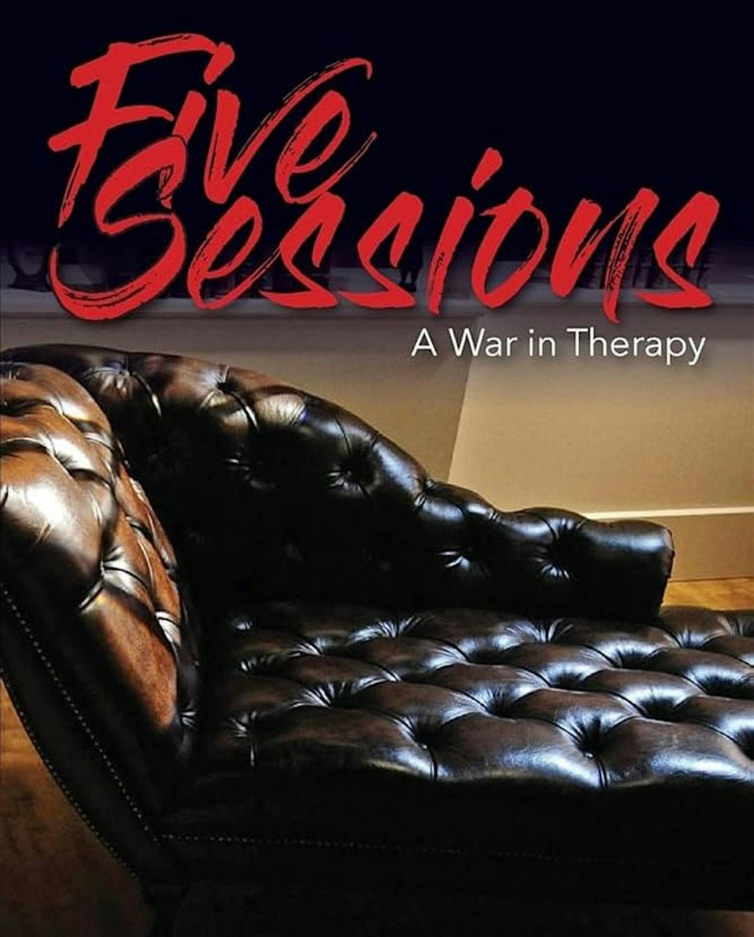 Five Sessions (A War in Therapy) by Jaime Estades
