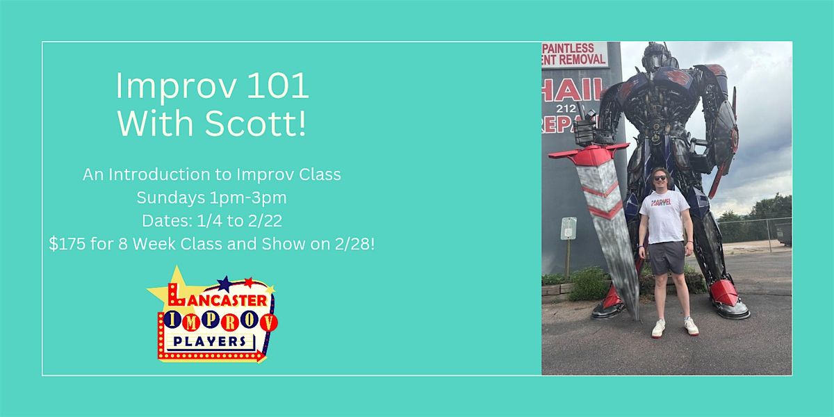 Sunday Improv 101 with Scott!