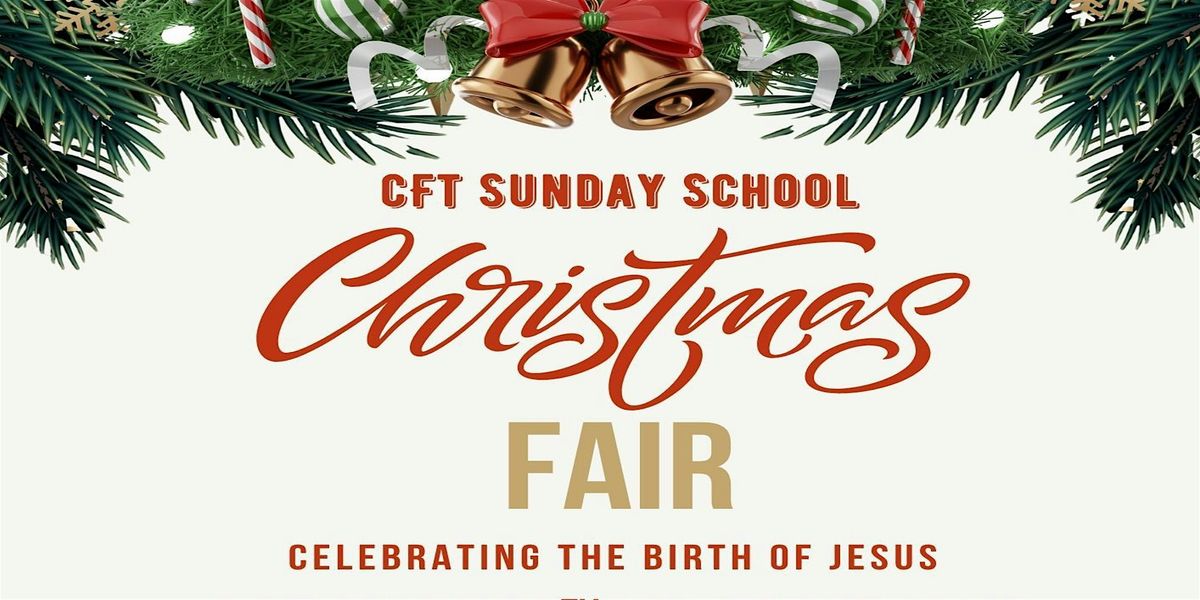 CFT Sunday School Christmas Fair