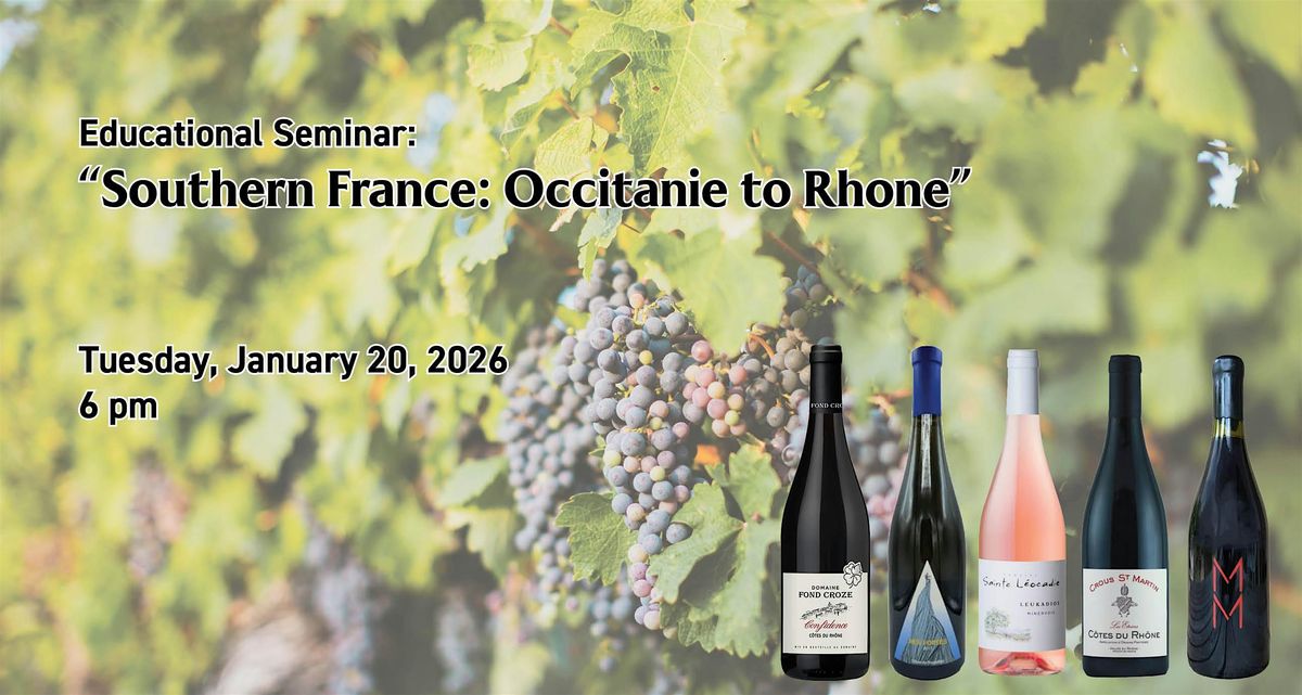 Educational Seminar: French Wines