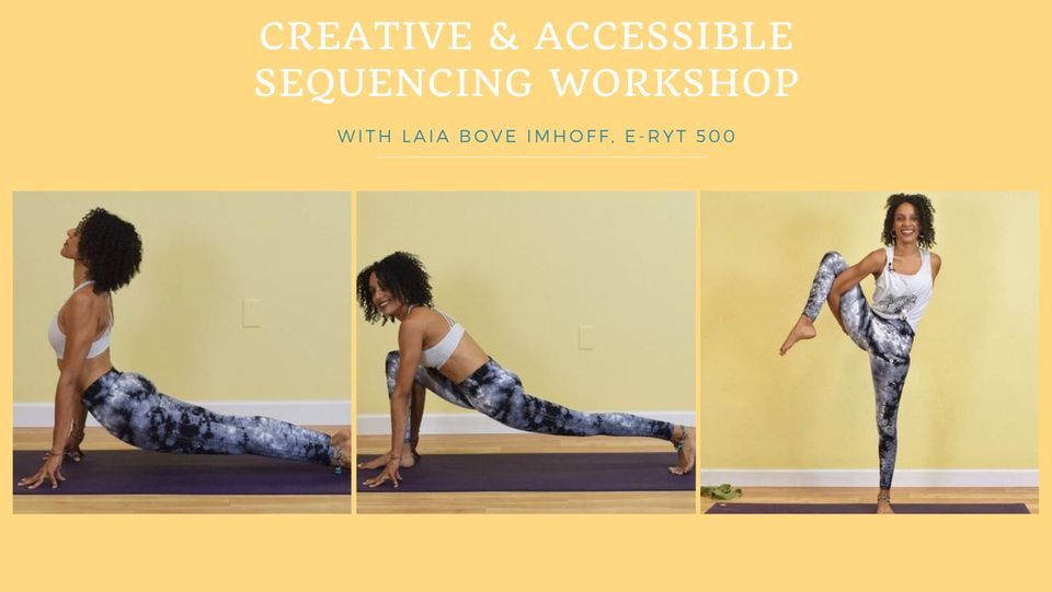 Creative & Accessible Sequencing Sun Yoga Tampa, Lutz, FL August 7, 2022