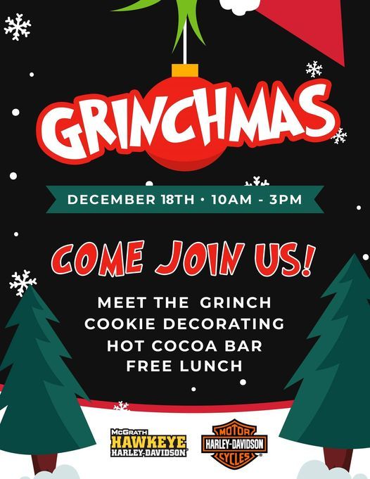 Coralville Christmas 2022 Attractions Grinchmas! | Mcgrath Hawkeye Harley-Davidson, Coralville, Ia | December 18,  2021