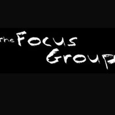 The Focus Group