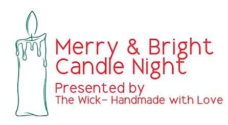 Merry & Bright Candle Night