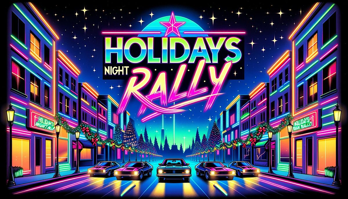 Holiday Night Rally