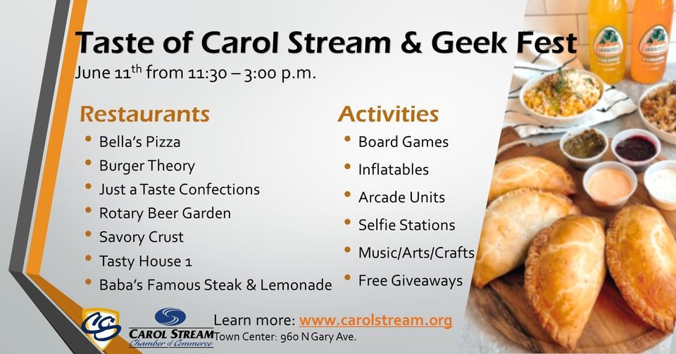 Taste of Carol Stream & Geek Fest Ross Ferraro Town Center (Fountain