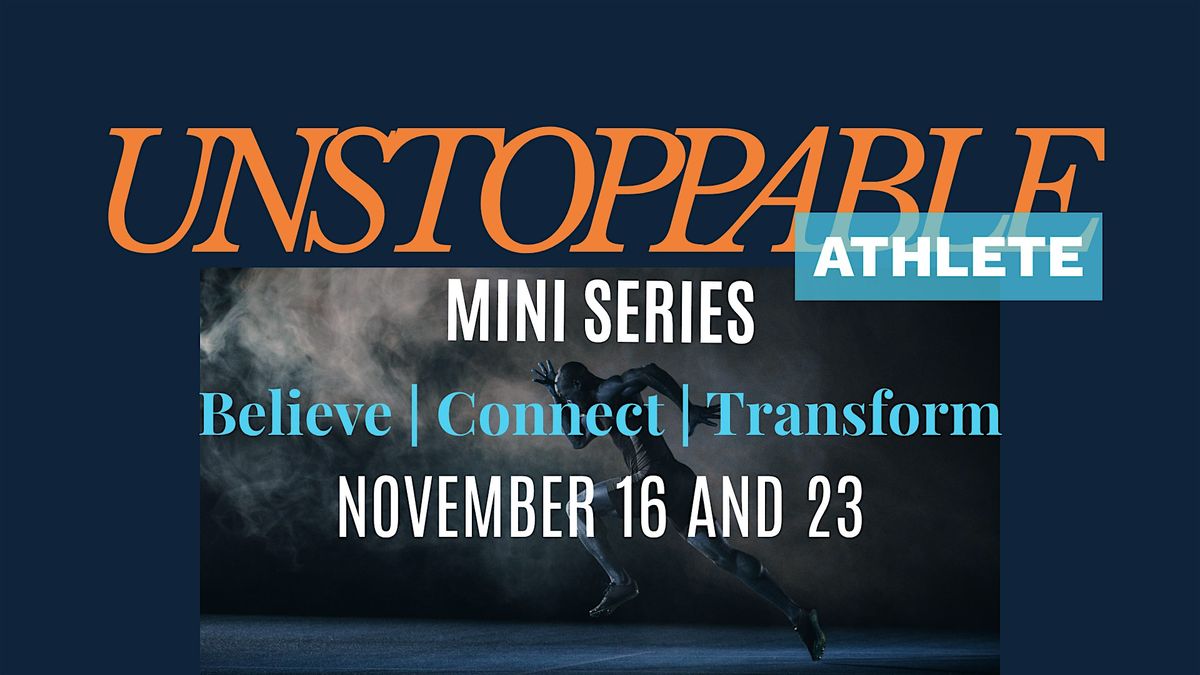 Unstoppable Athlete November Confidence Training