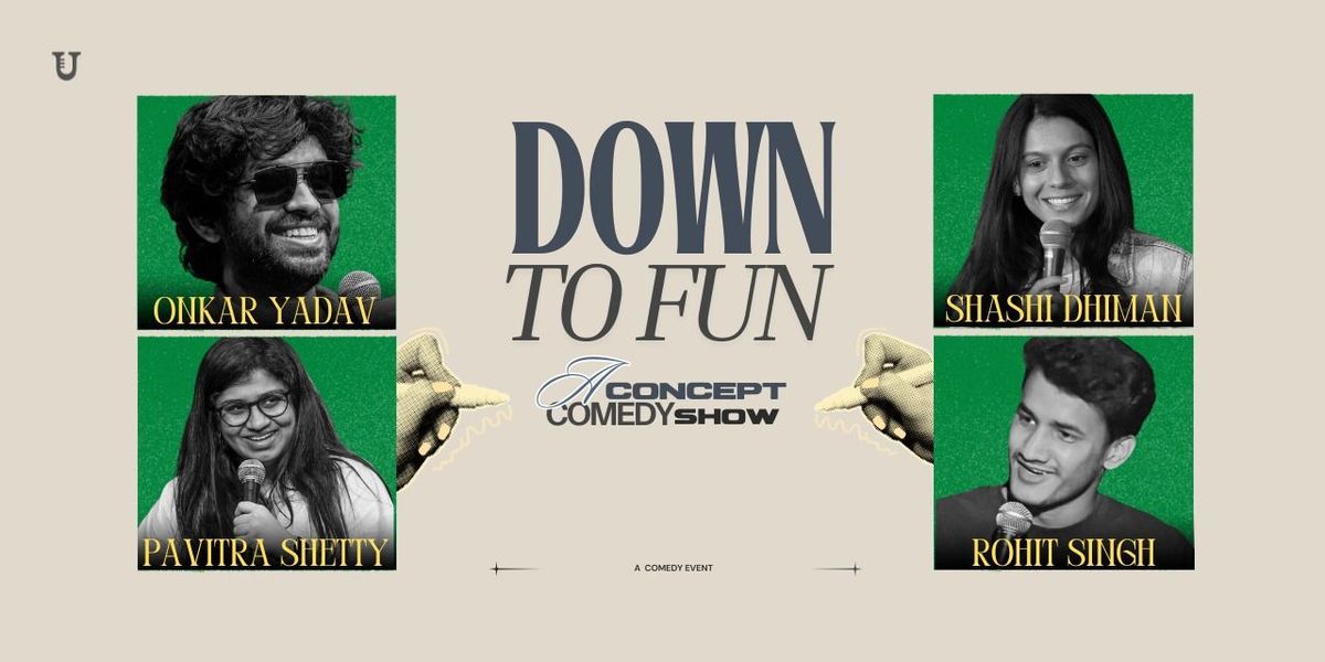 Down to Fun By Pavitra Shetty