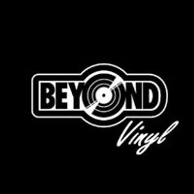 Beyond Vinyl