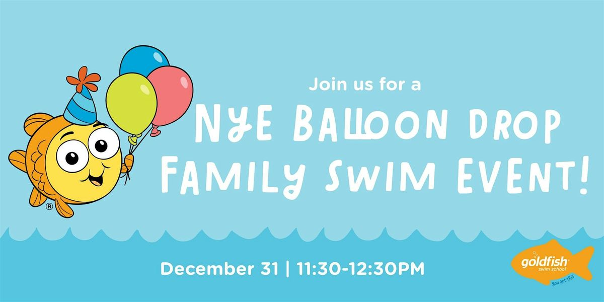 New Year's Eve Balloon Drop Family Swim Event