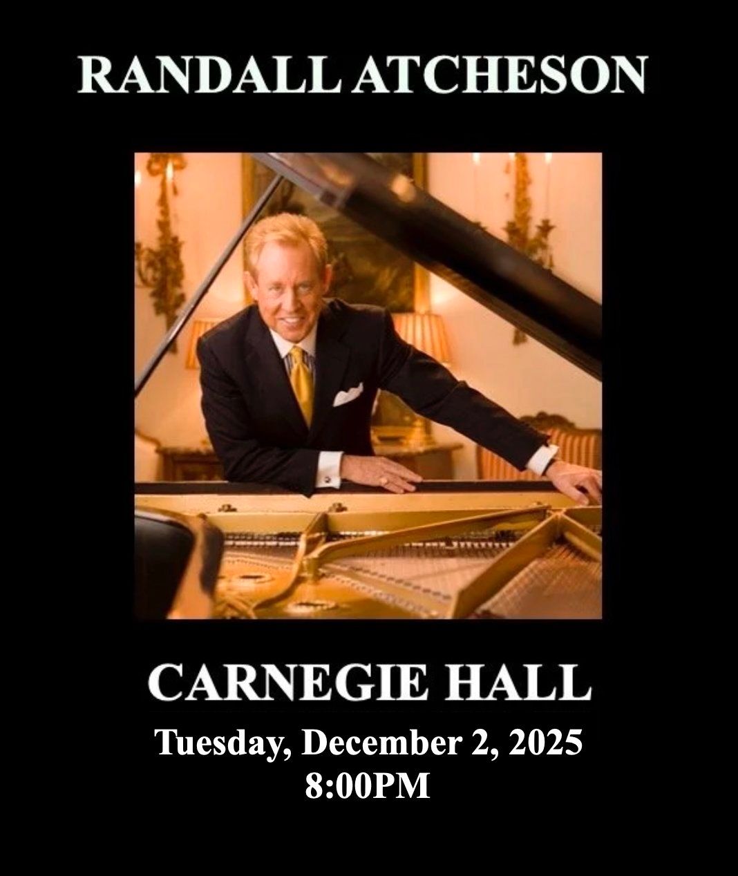 Randall Atcheson - Piano at Carnegie Hall - Isaac Stern Auditorium
