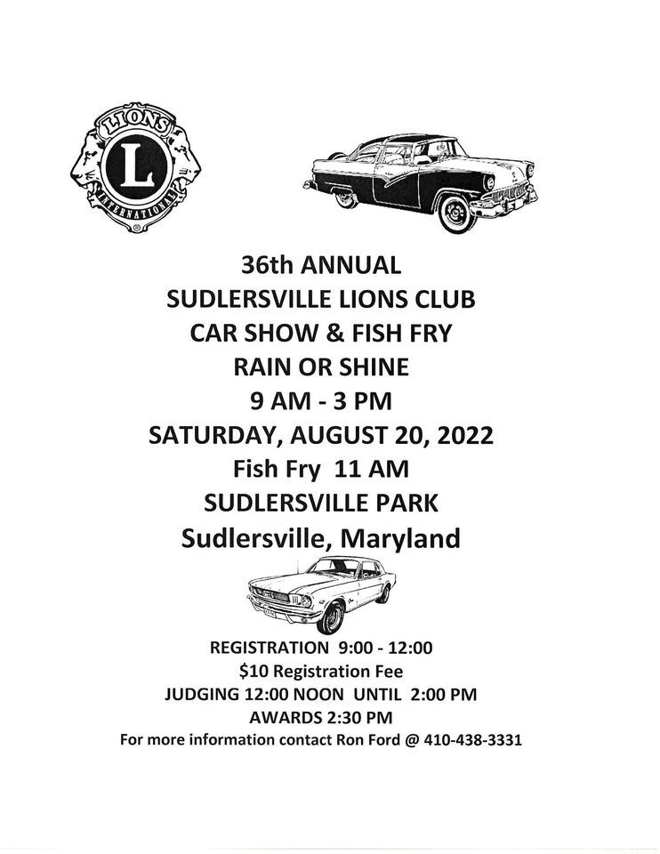 36th Annual Lions Club Car Show Fish Fry Sudlersville Park August   D25363e7d1a68e32f4e82c564664dc748e152fb625b077a1e8053f65e3f2578e Rimg W742 H960 Gmir 